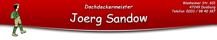 Dachdeckermeister J�rg Sandow